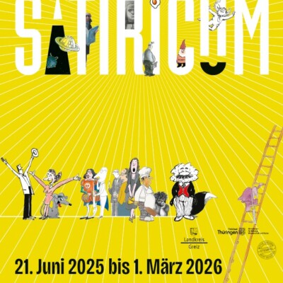 Plakat zur Ausstellung „50 Jahre SATIRICUM“ im Sommerpalais Greiz, Laufzeit: 21. Juni 2025 bis 1. März 2026, Karikatur im Fokus.